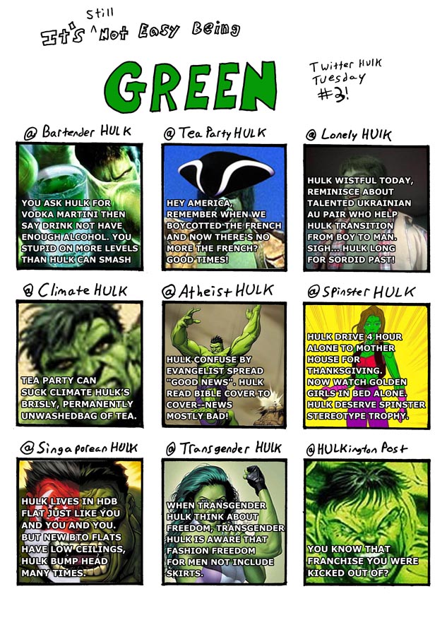 It’s Not Easy Being Green – Twitter Hulks part Three!