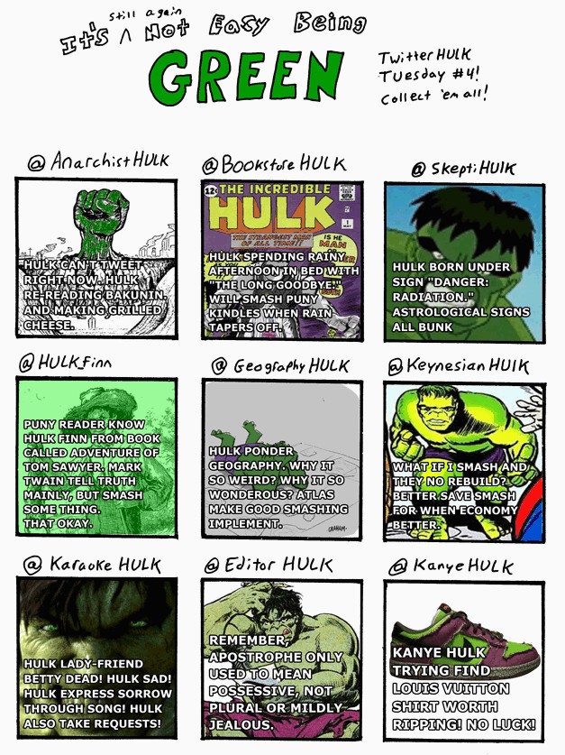 Yep, More TwitterHULKs